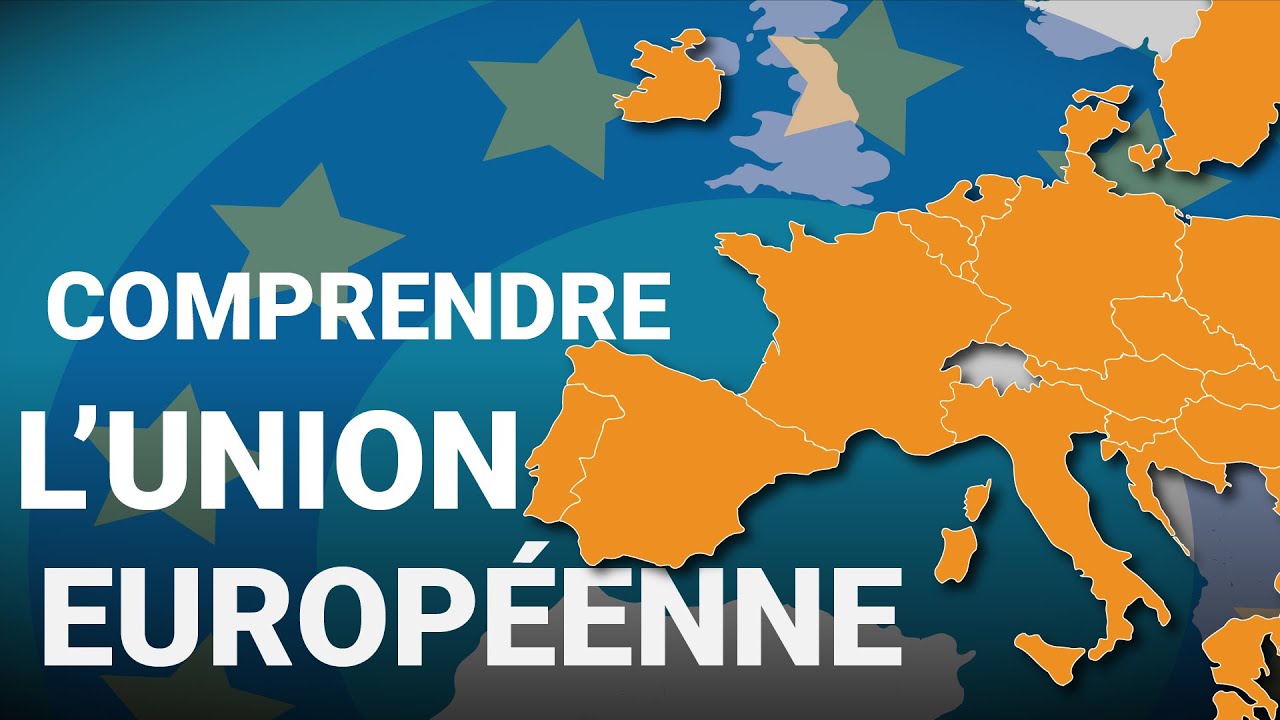 Comprendre l'Union européenne