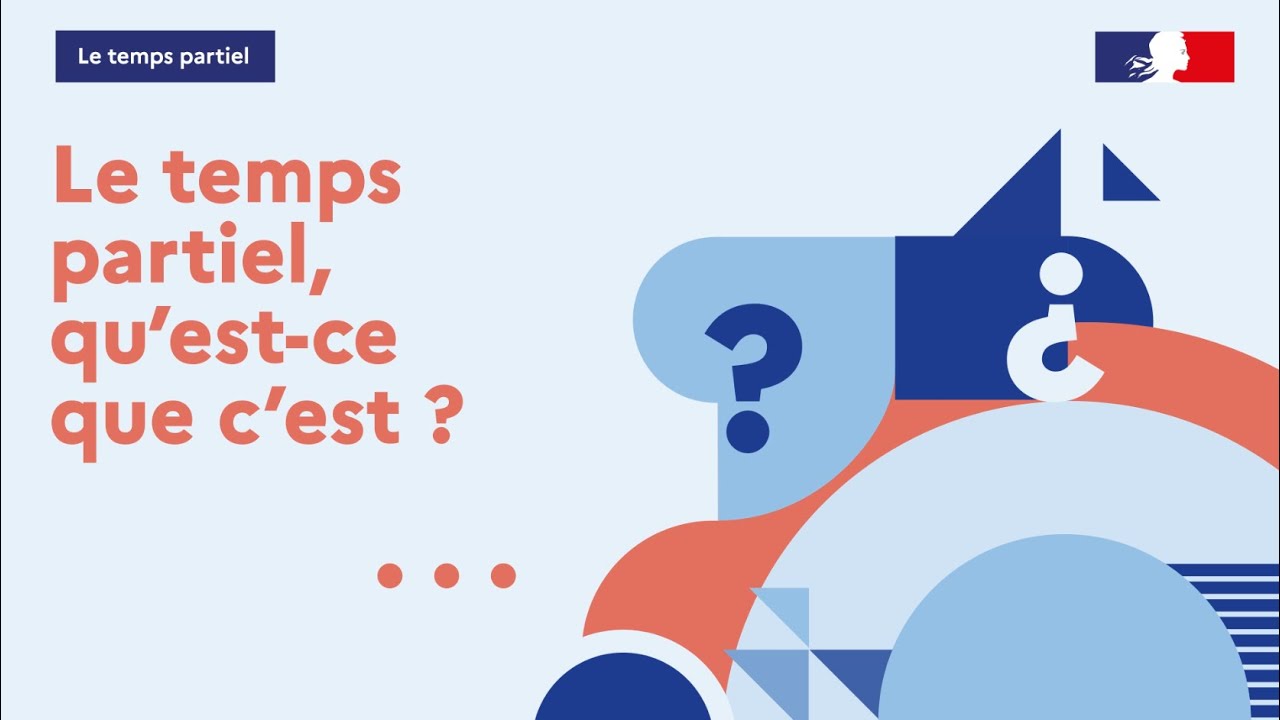 Droit du travail | Le passage à temps partiel (tutoriel)